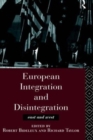 European Integration and Disintegration : East and West - Book