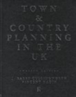 Town and Country Planning in the UK - Book