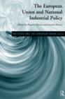 The European Union and National Industrial Policy - Book