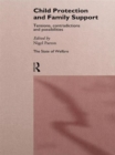 Child Protection and Family Support : Tensions, Contradictions and Possibilities - Book