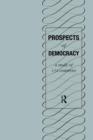 Prospects of Democracy : A study of 172 countries - Book