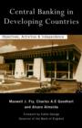 Central Banking in Developing Countries : Objectives, Activities and Independence - Book