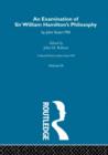 An Examination of Sir William Hamilton's Philosopy : IX. An Examination of Sir William Hamilton's Philosophy - Book