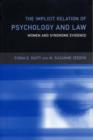 The Implicit Relation of Psychology and Law : Women and Syndrome Evidence - Book