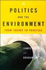 Politics and the Environment : From Theory to Practice - Book