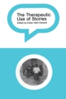 The Therapeutic Use of Stories - Book