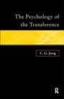 The Psychology of the Transference - Book