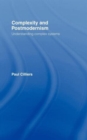Complexity and Postmodernism : Understanding Complex Systems - Book