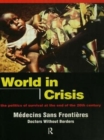 World in Crisis : Populations in Danger at the End of the 20th Century - Book