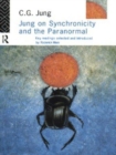 Jung on Synchronicity and the Paranormal - Book