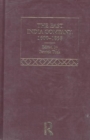 The East India Company: 1600 - the mid-nineteenth century - Book