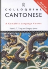 Colloquial Cantonese : A Complete Language Course - Book