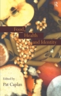 Food, Health and Identity - Book