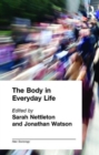 The Body in Everyday Life - Book