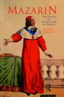 Mazarin : The Crisis of Absolutism in France - Book