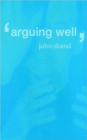 Arguing Well - Book