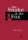 The Snake and the Fox : An Introduction to Logic - Book