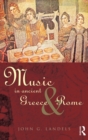 Music in Ancient Greece and Rome - Book