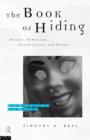 The Book of Hiding : Gender, Ethnicity, Annihilation, and Esther - Book