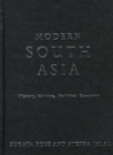 Modern South Asia : History, Culture, Political Economy - Book