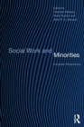Social Work and Minorities : European Perspectives - Book