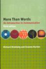 More Than Words : An Introduction to Communication - Book
