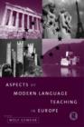 Aspects of Modern Language Teaching in Europe - Book