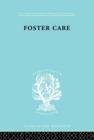 Foster Care: Theory & Practice (ILS 130) - Book