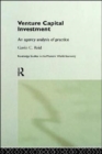 Venture Capital Investment : An Agency Analysis of UK Practice - Book