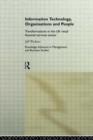 Information Technology, Organizations and People : Transformations in the UK Retail Financial Services - Book