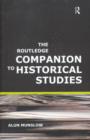 The Routledge Companion to Historical Studies - Book