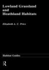 Lowland Grassland and Heathland Habitats - Book