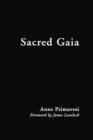 Sacred Gaia : Holistic Theology and Earth System Science - Book