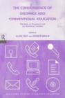 The Convergence of Distance and Conventional Education : Patterns of Flexibility for the Individual Learner - Book