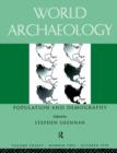 Population and Demography : World archaeology 30:2 - Book