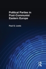 Political Parties in Post-Communist Eastern Europe - Book