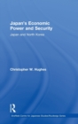 Japan's Economic Power and Security : Japan and North Korea - Book