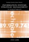 Information Systems Strategic Management : An Integrated Approach - Book