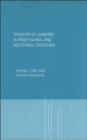 Transfer of Learning in Professional and Vocational Education : Handbook for Social Work Trainers - Book