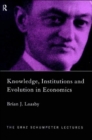 Knowledge, Institutions and Evolution in Economics - Book