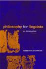 Philosophy for Linguists : An Introduction - Book