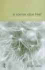 Is Science Value Free? : Values and Scientific Understanding - Book