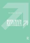 Mental Health Handbook for Schools - Book