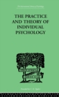 The Practice And Theory Of Individual Psychology - Book