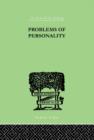 Problems of Personality : Studies Presented to Dr Morton Prince, Pioneer in American - Book