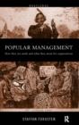 Popular Management Books : How they are made and what they mean for organisations - Book