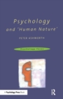 Psychology and 'Human Nature' - Book