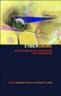 Cybercrime : Law enforcement, security and surveillance in the information age - Book