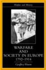 Warfare and Society in Europe, 1792- 1914 - Book
