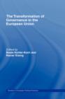 The Transformation of Governance in the European Union - Book